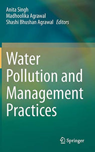 Water Pollution and Management Practices