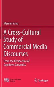 A Cross-Cultural Study of Commercial Media Discourses