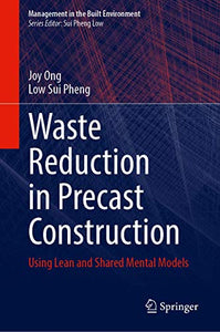 Waste Reduction in Precast Construction