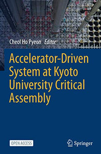 Accelerator-Driven System at Kyoto University Critical Assembly