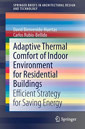 Adaptive Thermal Comfort of Indoor Environment for Residential Buildings