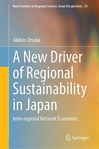 A New Driver of Regional Sustainability in Japan