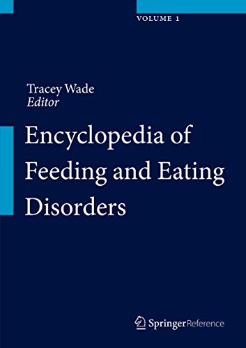 Encyclopedia of Feeding and Eating Disorders