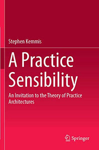 A Practice Sensibility