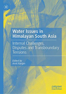 Water Issues in Himalayan South Asia