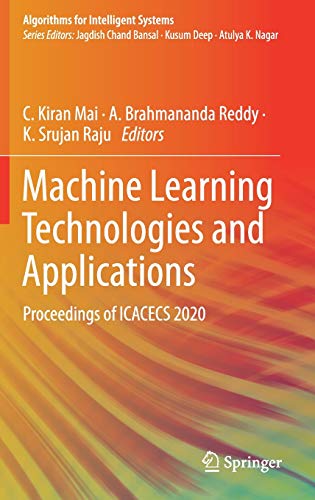 Machine Learning Technologies and Applications