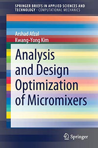 Analysis and Design Optimization of Micromixers