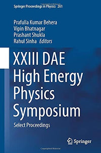 XXIII DAE High Energy Physics Symposium