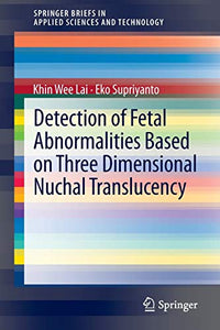 Detection of Fetal Abnormalities Based on Three Dimensional Nuchal Translucency