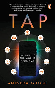 Tap: Unlocking the Mobile Economy