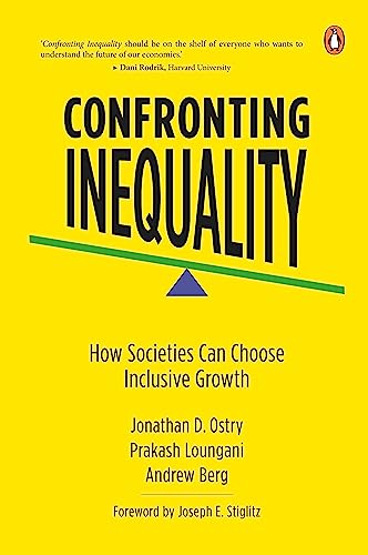 Confronting Inequality: How Societies can Choose Inclusive Growth