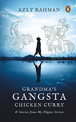 Grandma's Gangsta Chicken Curry and Gangsta Stories from My Hippie Sixties