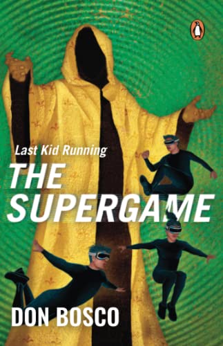 Last Kid Running: The Supergame