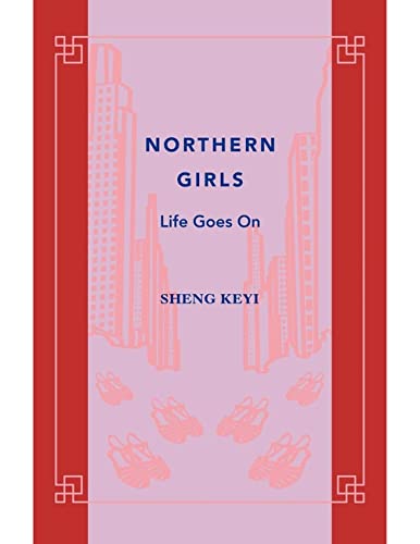 Northern
  Girls: Life Goes on