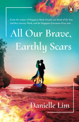 All Our Brave, Earthly Scars