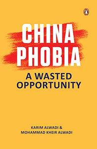 ChinaPhobia: A Wasted Opportunity