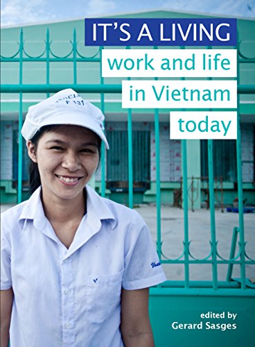 It's a Living: Work and Life in Vietnam Today