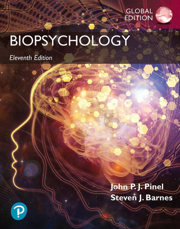 Biopsychology, Global Edition, 11th edition
