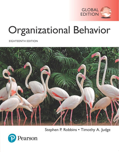 Organizational Behavior (Global Edition)