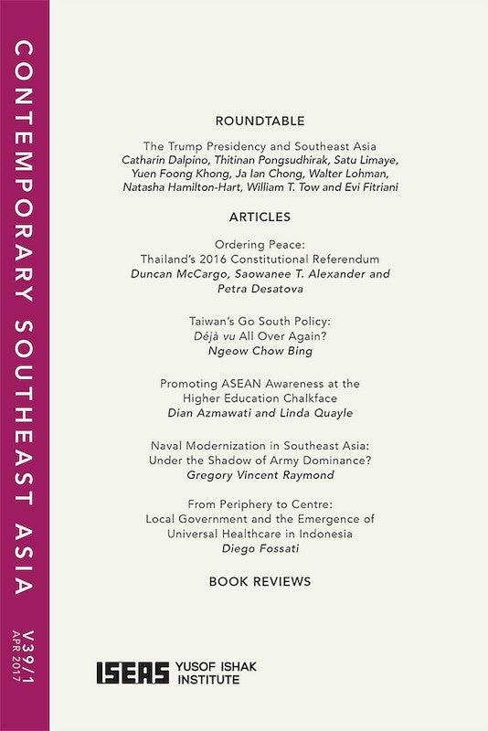 [eJournals]Contemporary Southeast Asia Vol. 39/1 (April 2017) (BOOK REVIEW: War and Peace in the Borderlands of Myanmar: The Kachin Ceasefire, 1994-2011. Edited by Mandy Sadan)