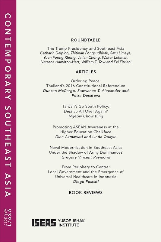 [eJournals]Contemporary Southeast Asia Vol. 39/1 (April 2017) (BOOK REVIEW: Political Dynamics of Grassroots Democracy in Vietnam. By Hai Hong Nguyen)