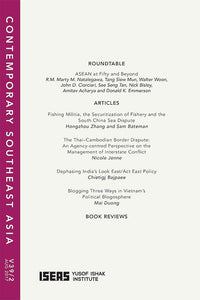 [eJournals]Contemporary Southeast Asia Vol. 39/2 (August 2017) (Fishing Militia, the Securitization of Fishery and the South China Sea Dispute)