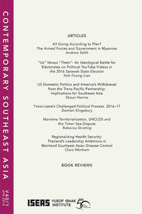 [eJournals]Contemporary Southeast Asia Vol. 40/1 (April 2018) (All Going According to Plan? The Armed Forces and Government in Myanmar)