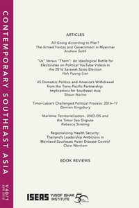 [eJournals]Contemporary Southeast Asia Vol. 40/1 (April 2018) (US Domestic Politics and America’s Withdrawal from the Trans-Pacific Partnership: Implications for Southeast Asia)