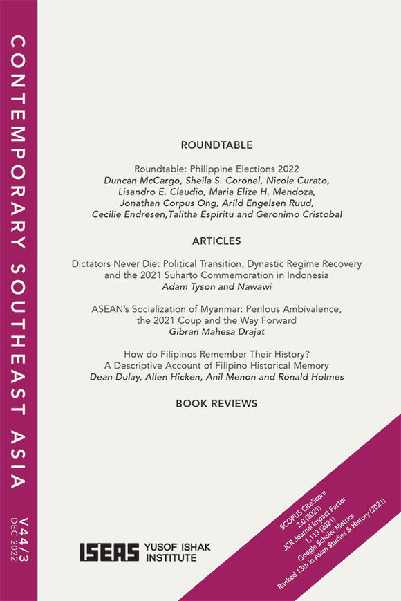 [eJournals]Contemporary Southeast Asia Vol. 44/3 (December 2022) (BOOK REVIEW: Burmese Haze: US Policy and Myanmar’s Opening-and Closing, by Erin Murphy)