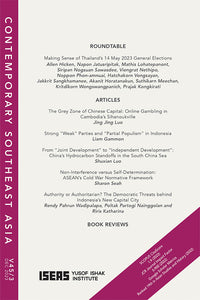 [eJournals]Contemporary Southeast Asia Vol. 45/3 (December 2023) (From “Joint Development” to “Independent Development”: China’s Hydrocarbon Standoffs in the South China Sea)