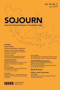 [eJournals]SOJOURN: Journal of Social Issues in Southeast Asia Vol. 34/2 (July 2019)  (Democratic Deservingness and Self-Reliance in Contemporary Myanmar)