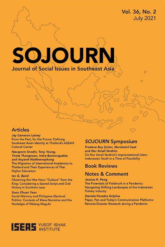 [eJournals]SOJOURN: Journal of Social Issues in Southeast Asia Vol. 36/2 (July 2021) (On Improvisational Islam: Indonesian Youth in a Time of Possibility, by Nur Amali Ibrahim)