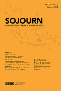 [eJournals] SOJOURN: Journal of Social Issues in Southeast Asia Vol. 38/1 (March 2023)