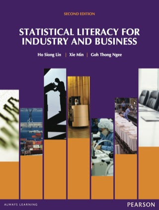 Statistical Literacy for Industry and Business