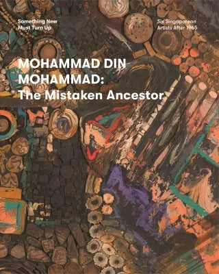 Mohammad Din Mohammad: The Mistaken Ancestor (Something New Must Turn Up series)