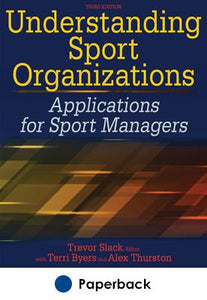 Understanding Sport Organizations 3rd Edition